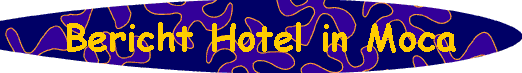  Bericht Hotel in Moca 
